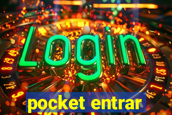 pocket entrar